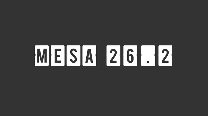 Версия обновления Mesa 26.2