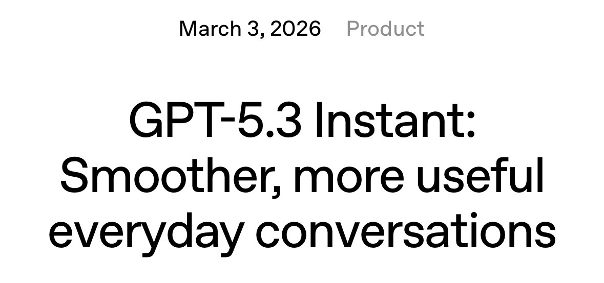 ChatGPT-5.3 вышел — первой завезли модельку GPT-5.3 Instant