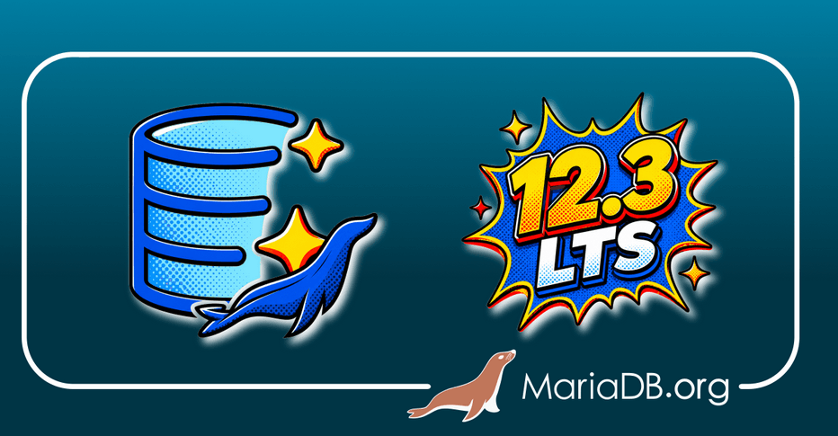 Выпуск СУБД MariaDB Server 12.3 с долгосрочной поддержкой (LTS)