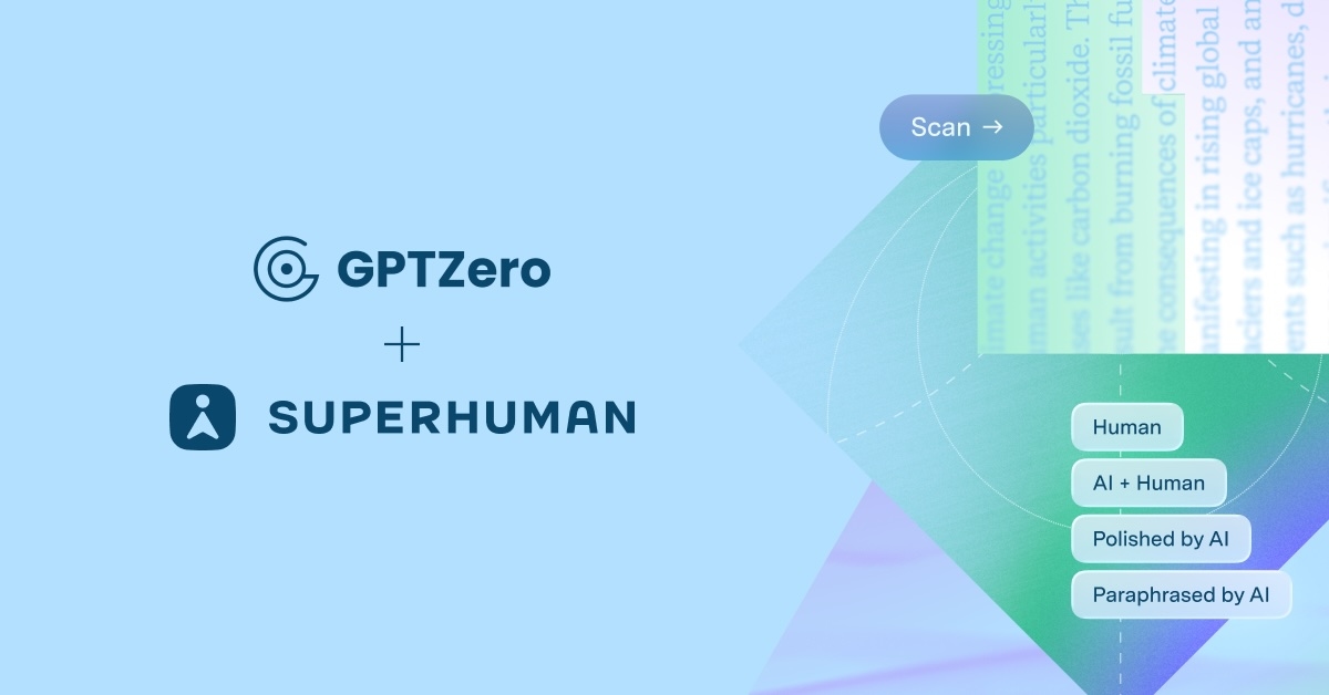 Superhuman приобрела стартап-компания GPTZero, занимающийся разработкой систем обнаружения ИИ